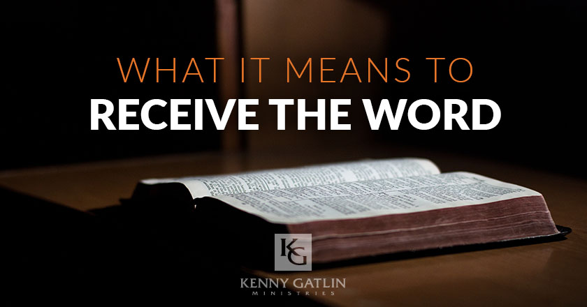 What It Means To Receive the Word